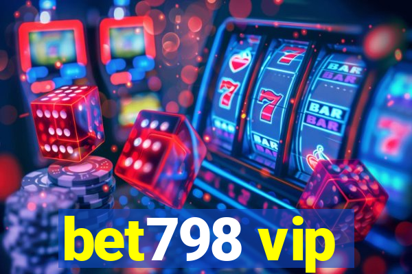 bet798 vip